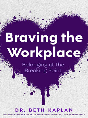 cover image of Braving the Workplace
